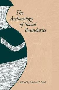 The Archaeology of Social Boundaries