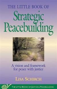 Little Book of Strategic Peace Building