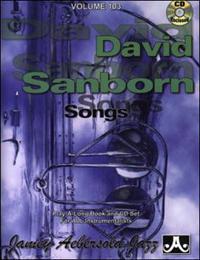 Aebersold vol. 103 - David Sanborn songs (+cd)