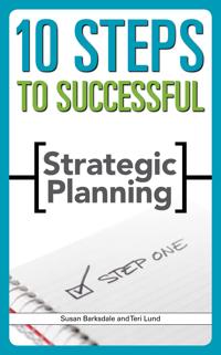 10 Steps to Successful Strategic Planning