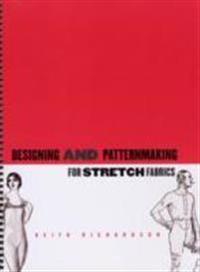 Designing and Pattern Making for Stretch Fabrics
