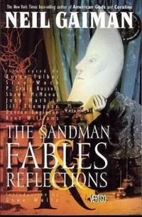 Sandman, The: Fables & Reflections - Book VI