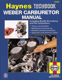 The Haynes Weber Carburetor Manual
