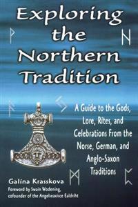 Exploring the Northern Tradition