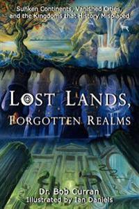 Lost Lands, Forgotten Realms