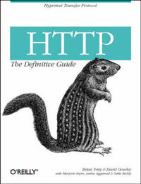 HTTP: The Definitive Guide