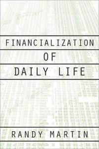 Financialization of Daily Life