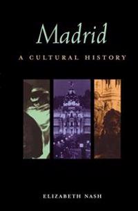 Madrid: A Cultural Literary Companion