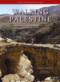 Walking Palestine: 25 Journeys in the West Bank