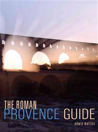 The Roman Provence Guide