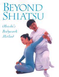 Beyond Shiatsu