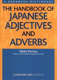The Handbook of Japanese Adjectives and Adverbs