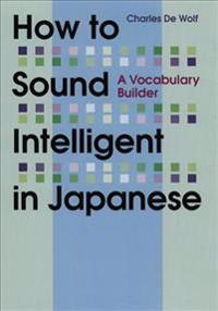 How to Sound Intelligent in Japanese