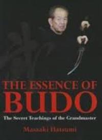 The Essence of Budo