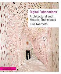 Digital Fabrications