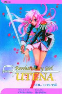 Revolutionary Girl Utena: To Till
