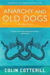 Anarchy and Old Dogs