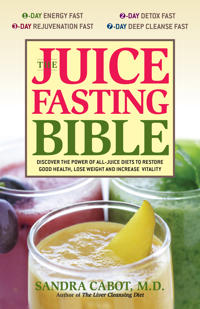 Juice Fasting Bible