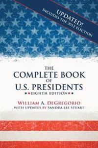 The Complete Book of U.S. Presidents