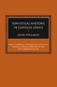 Sophistical Rhetoric in Classical Greece