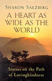 Heart as Wide as the World