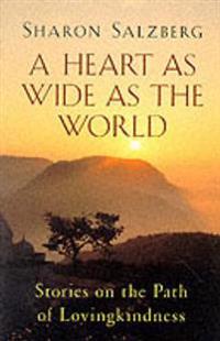 Heart as Wide as the World