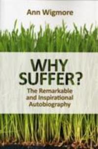Why Suffer?