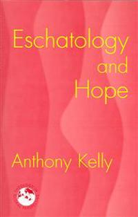 Eschatology and Hope