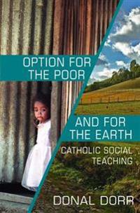 Option for the Poor and the Earth