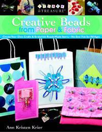 Creative Beads from Paper and Fabric
