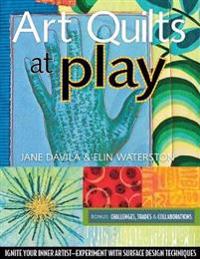 Art Quilts at Play