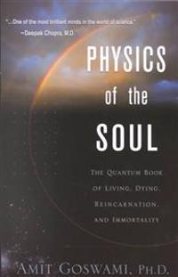 Physics of the Soul