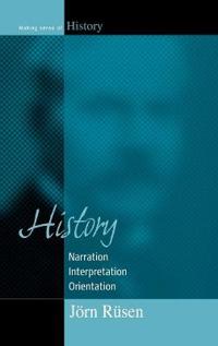 History: Narration, Interpretation, Orientation
