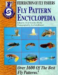 Fly Pattern Encyclopedia: Over 1600 of the Best Fly Patterns