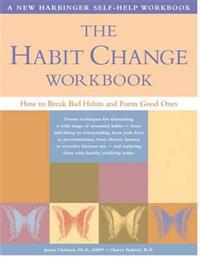 The Habit Change Workbook