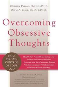 Overcoming Obsessive Thoughts