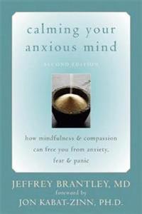 Calming Your Anxious Mind