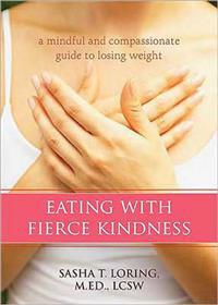 Eating With Fierce Kindness
