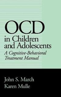 Obsessive Compulsive Disorder in Children and Adolescents