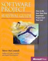 Software Project Survival Guide