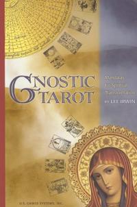 Gnostic Tarot: Mandalas for Spiritual Transformation
