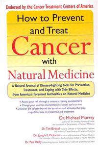 How to Prevent and Treat Cancer With Natural Medicine