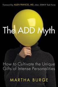 The ADD Myth
