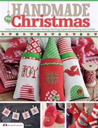 Handmade for Christmas: Easy Crafts and Creative Ideas for Sewing, Stitching, Papercraft, Knitting and Crochet