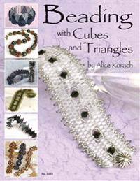 Beading with Cubes and Triangles