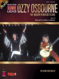 Ozzy Osbourne: The Randy Rhoads Years: Legendary Licks Guitar: Classic Songs