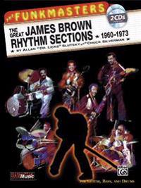 The Funkmasters: The Great James Brown Rhythm Sections 1960-1973 [With 2 CD's]