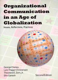 Organizational Communication in an Age of Globalization