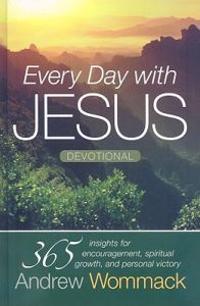 Every Day with Jesus: 365 Insights for Encouragement, Spiritual Growth, and Personal Victory
