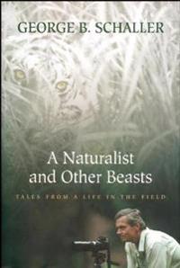 A Naturalist and Other Beasts